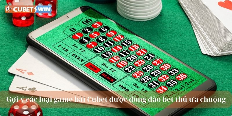 Gợi ý các loại game bài Kupet được đông đảo bet thủ ưa chuộng